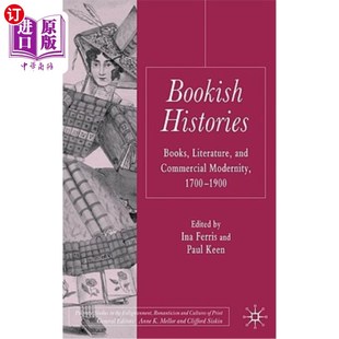 Literature and Commercial 海外直订Bookish 1700 Books Modernity 1900 Histories