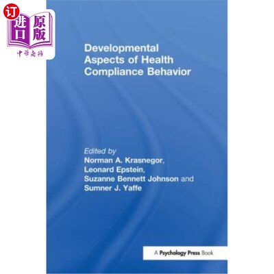 海外直订Developmental Aspects of Health Compliance Behavior 健康遵从行为的发展方面