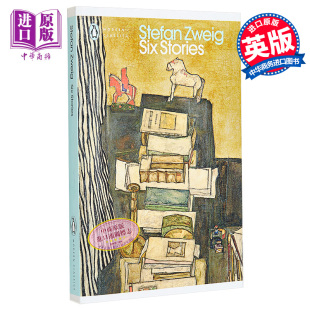 茨威格 大师经典 Stefan Stories 中商原版 世界现当代文学 Six 经典 文学 Zweig 六个故事 英文原版