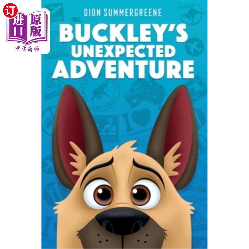 海外直订Buckley's Unexpected Adventure 巴克利的意外冒险