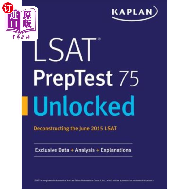 海外直订LSAT Preptest 75 Unlocked: Exclusive Data, Analysis & Explanations for the June  LSAT预测试75解