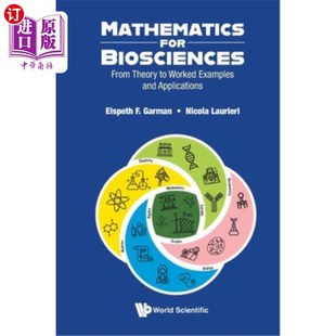 Worked 生物科学数学：从理论到实例和应 Biosciences Applications and Examples Theory From for 海外直订Mathematics