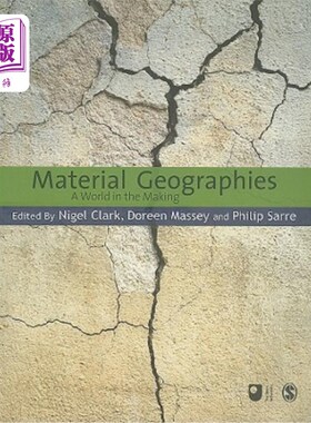 海外直订Material Geographies: A World in the Making 《物质地理学:一个正在形成的世界