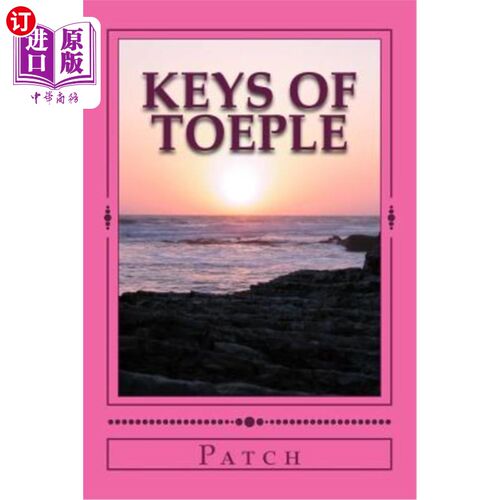海外直订Keys Of Toeple: Reserved For The Worthy 托普的钥匙：留给有价值的人