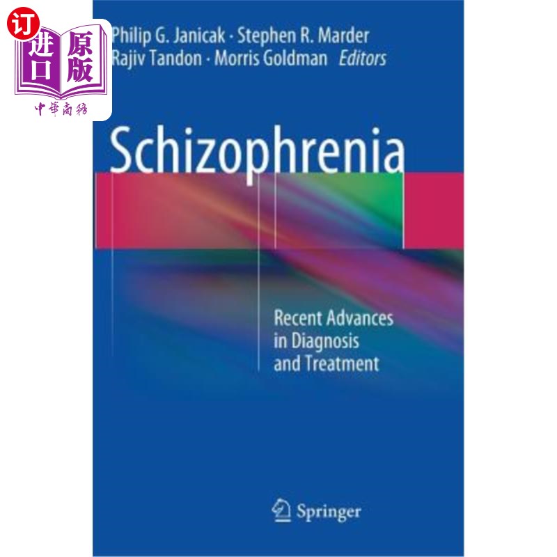 海外直订医药图书Schizophrenia: Recent Advances in Diagnosis and Treatment 精神分裂症:诊断和治疗的最新进展