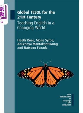 海外直订Global Tesol for the 21st Century: Teaching English in a Changing World 面向21世纪的全球Tesol：在变化的世界