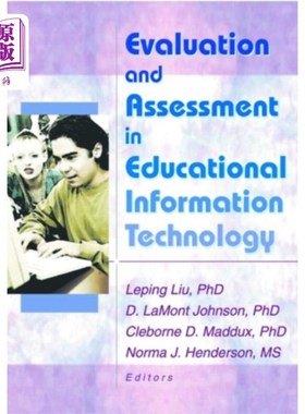 海外直订Evaluation and Assessment in Educational Informa... 教育信息技术中的评价与评估