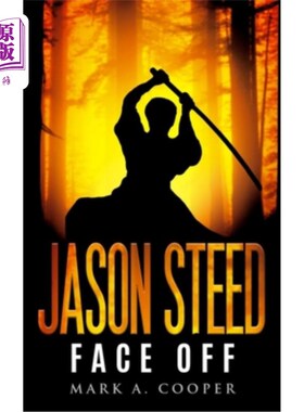 海外直订Jason Steed: Face-Off 杰森·斯特德：面对面