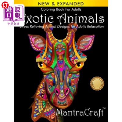 海外直订Coloring Book For Adults: Exotic Animals: Stress Relieving Animal Designs for Ad 成人填色书:外来动物:缓解压