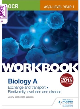海外直订OCR AS/A Level Year 1 Biology A Workbook: Exchan... OCR AS/A Level一年级生物A练习册:交流和运输;生物多样性、