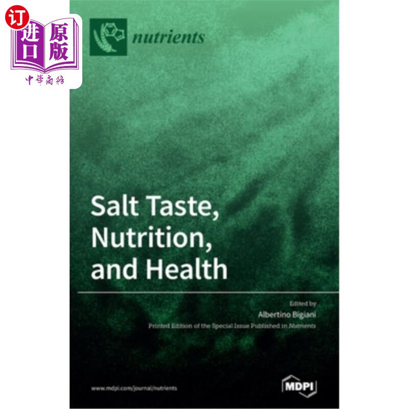 海外直订Salt Taste, Nutrition, and Health 盐的味道，营养和健康