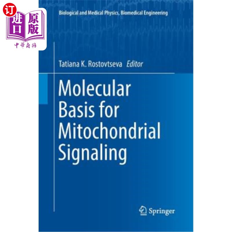 海外直订Molecular Basis for Mitochondrial Signaling 线粒体信号传导的分子基础