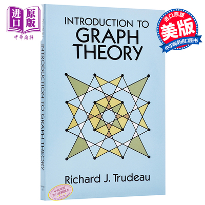 预售 【中商原版】图论导论 英文原版 Introduction to Graph Theory Richard J. Trudeau Dover Publications
