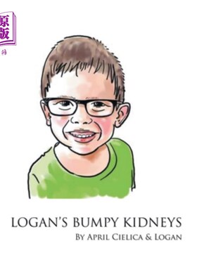 海外直订医药图书Logan's Bumpy Kidneys 洛根隆起的肾脏
