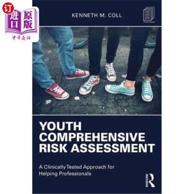 海外直订医药图书Youth Comprehensive Risk Assessment: A Clinically Tested Approach for Helping Pr 青少年综合风险评估