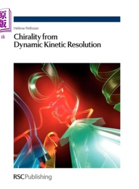 海外直订Chirality from Dynamic Kinetic Resolution: Rsc 动态动力学分辨率的手性：Rsc