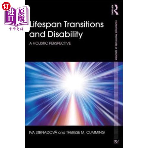 海外直订Lifespan Transitions and Disability: A Holistic Perspective 终身转型与残疾：整体观