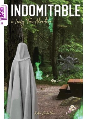 海外直订Indomitable: A Leafy Tom Adventure 《不屈不挠的汤姆历险记》