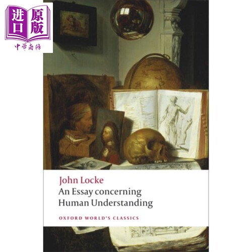 人类理解论 牛津世界经典系列 英文原版 An essay concerning human understanding Pauline Phemister【中商原版】