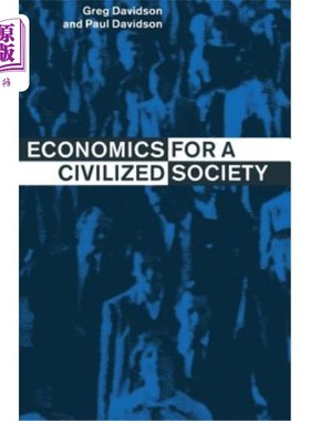 海外直订Economics for a Civilized Society 文明社会的经济学