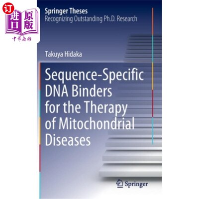 海外直订Sequence-Specific DNA Binders for the Therapy of Mitochondrial Diseases