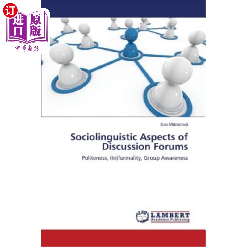 海外直订Sociolinguistic Aspects of Discussion Forums论坛的社会语言学方面