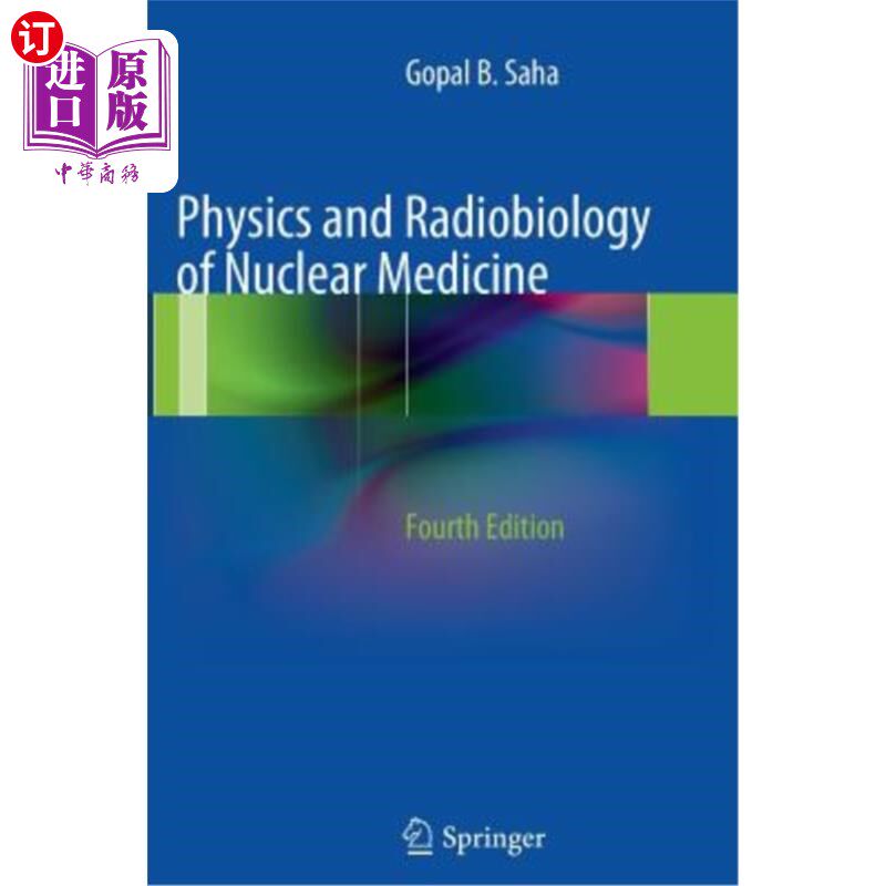海外直订医药图书Physics and Radiobiology of Nuclear Medicine 核医学物理学与放射生物学