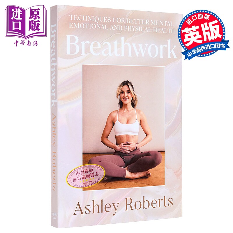 呼吸法 10 种简单技巧 改善心理健康 睡眠 Breathwork 10 simple techniques 英文原版 Ashley Roberts【中商原版】