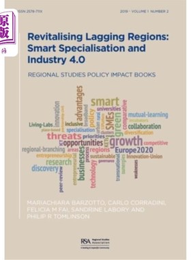 海外直订Revitalising Lagging Regions: Smart Specialisation and Industry 4.0 振兴落后地区:智能专业化与工业4.0