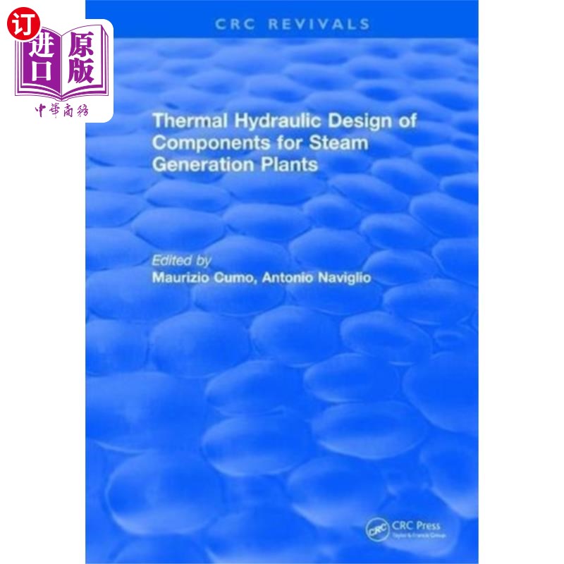 海外直订Thermal Hydraulic Design of Components for Steam... 火力发电厂部件的热力水力设计
