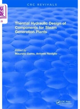 海外直订Thermal Hydraulic Design of Components for Steam... 火力发电厂部件的热力水力设计