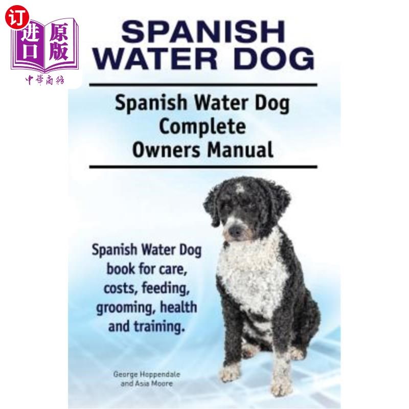 spanish water dog complete owners manual.
