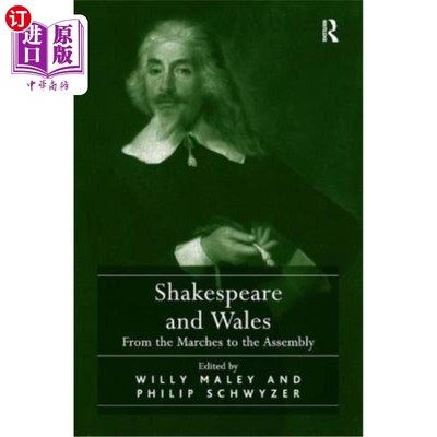 海外直订Shakespeare and Wales: From the Marches to the Assembly 莎士比亚和威尔士