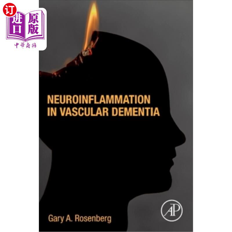 海外直订医药图书Neuroinflammation in Vascular Dementia 血管性痴呆中的神经炎症