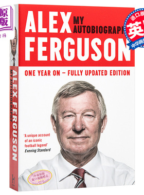 曼联教父 前英国足球运动员 亚历克斯弗格森 传记 Alex Ferguson: My Autobiography 弗格森自传 英文原版