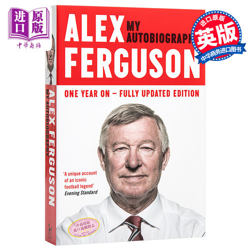 曼联教父 前英国足球运动员 亚历克斯弗格森 传记 Alex Ferguson: My Autobiography 弗格森自传 英文原版