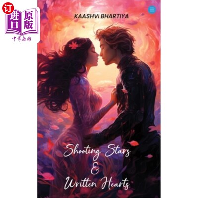 海外直订Shooting Stars & Written Hearts 流星和手写的心