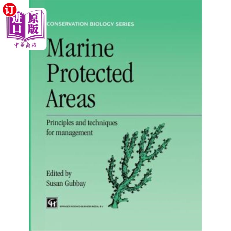 海外直订Marine Protected Areas: Principles and Techniques for Management 海洋保护区：管理原则和技术
