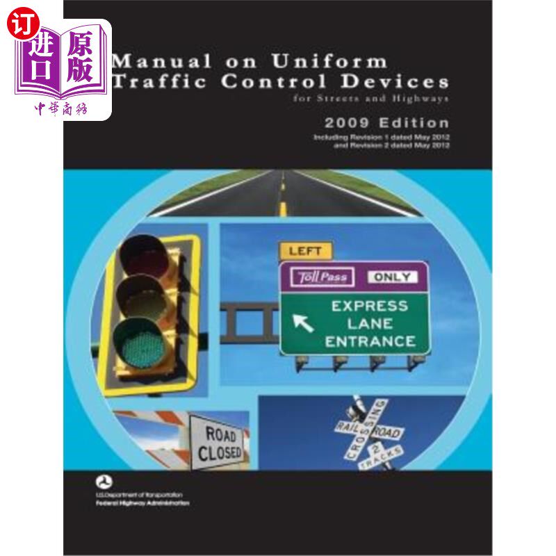 海外直订Manual on Uniform Traffic Control Devices for Streets and Highways - 2009 Editio