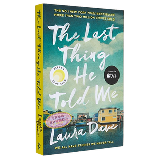 他告诉我的最后一件事 The Last Thing He Told Me 英文原版 Laura Dave【中商原版】