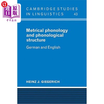 海外直订Metrical Phonology and Phonological Structure: German and English 格律音位学与音位结构：德语和英语