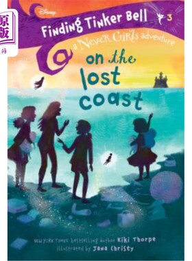 海外直订Finding Tinker Bell #3: On the Lost Coast (Disney: The Never Girls) 寻找奇妙仙子#3:失落的海岸(迪士尼:从不女