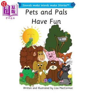 海外直订Pets and Pals Have Fun: Sounds make Words make Stories, Plus Level, Series 1, Bo 宠物和伙伴玩得开心:声音使