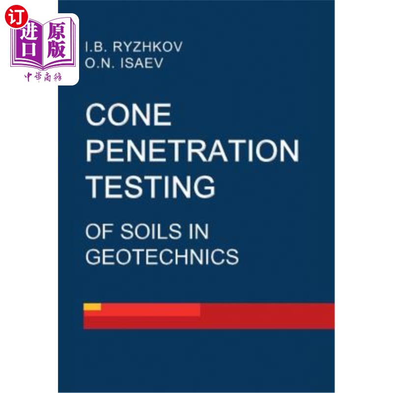 海外直订Cone penetration testing of soils in geotechnics 岩土工程中土的锥贯试验