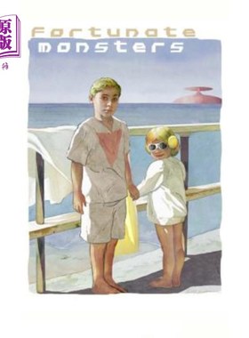 海外直订Fortunate Monsters 幸运的怪物