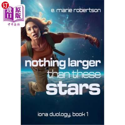 海外直订Nothing Larger Than These Stars 没有比这些星星更大的了