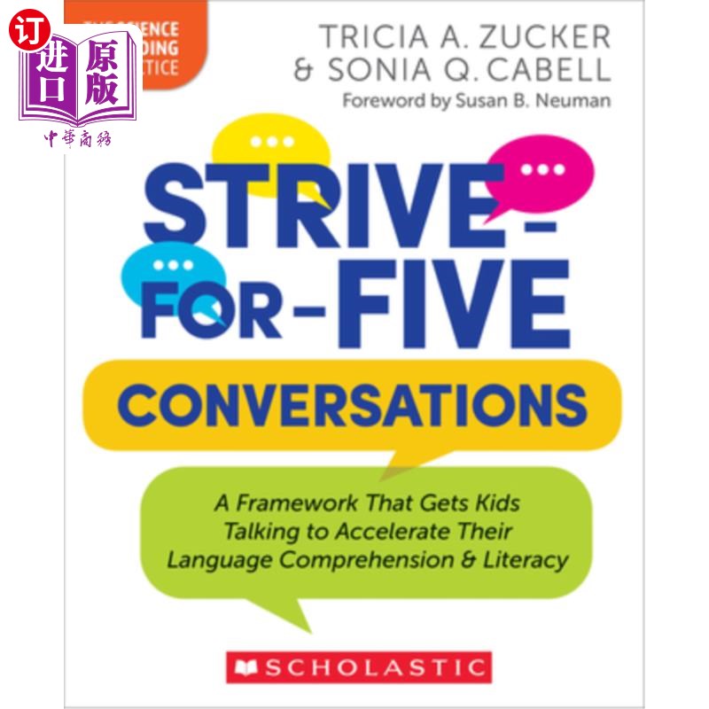 海外直订Strive-For-Five Conversations: A Framework That Gets Kids Talking to Accelerate 争取五个对话:一个让孩子说