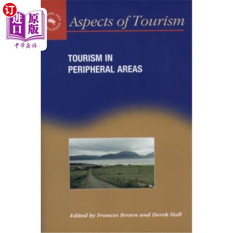 海外直订Tourism in Peripheral Areas: Cas