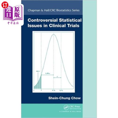 海外直订医药图书Controversial Statistical Issues in Clinical Tri... 临床试验中有争议的统计问题