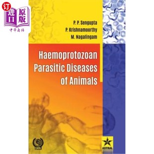 海外直订医药图书Haemoprotozoan Parasitic Diseases of Animals 动物血液原生动物寄生虫病